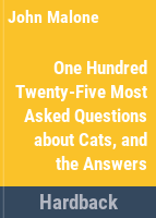The_125_most-asked_questions_about_cats__and_the_answers_