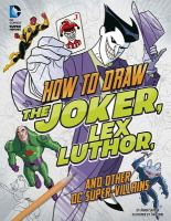 How_to_draw_the_Joker__Lex_Luthor__and_other_DC_super-villains