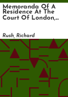 Memoranda_of_a_residence_at_the_court_of_London__comprising_incidents_official_and_personal_from_1819-1825