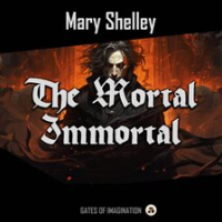 The_Mortal_Immortal