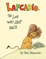Uncle_Shelby_s_story_of_Lafcadio__the_lion_who_shot_back
