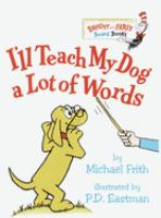I_ll_teach_my_dog_a_lot_of_words