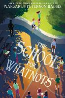 The_school_for_whatnots