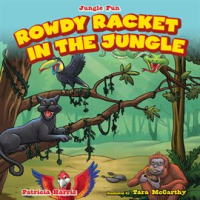 Rowdy_Racket_in_the_Jungle