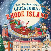 _Twas_the_night_before_Christmas_in_Rhode_Island