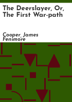 The_Deerslayer__or__The_first_war-path