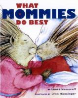 What_mommies_do_best