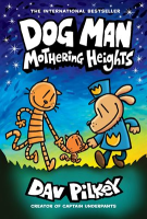 Dog_Man__Mothering_Heights