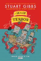 The_sea_of_terror___Stuart_Gibbs___illustrated_by_Stacy_Curtis